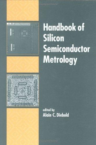 Handbook of Silicon Semiconductor Metrology
