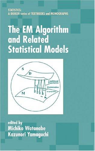 The EM algorithm and related statistical models