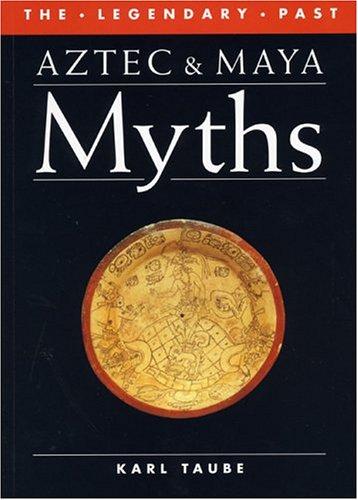 Aztec and Maya myths