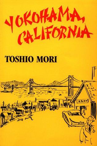 Yokohama, California by Toshio Mori cover