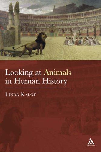 Looking at Animals in Human History by Linda Kalof cover