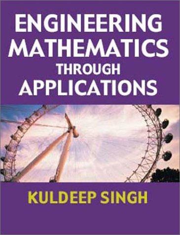 Engineering Mathematics Through Applications