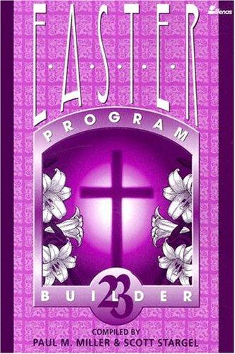 Easter Program Builder No. 23 (Easter Program Builder)