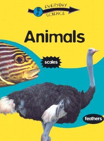 Animals (Everyday Science) by Peter D. Riley cover