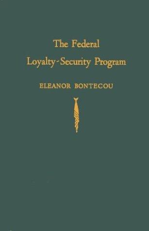The Federal loyalty-security program