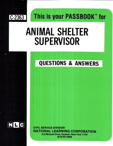 Animal Shelter Supervisor by Jack Rudman cover