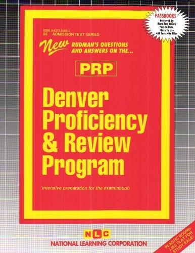 Denver Proficiency and Review Program (Prp