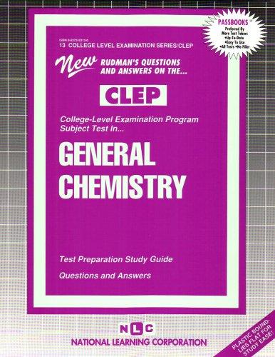 CLEP General Chemistry (College-Level Examination Program)