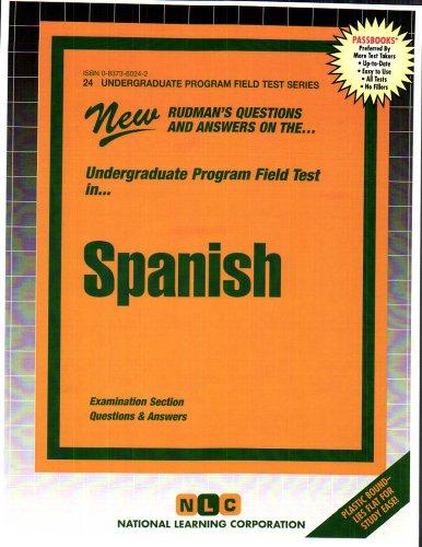 Spanish (Undergraduate Program Field Tests)