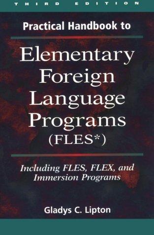 Practical handbook to elementary foreign language programs (FLES)