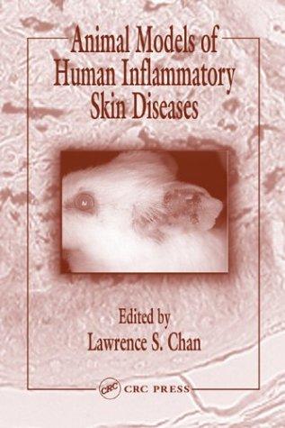 Animal Models of Human Inflammatory Skin Diseases by Lawrence S. Chan cover
