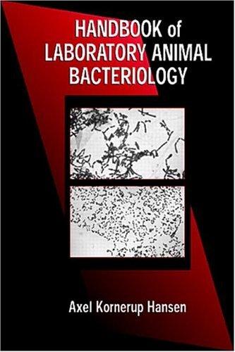 Handbook of laboratory animal bacteriology by Axel Kornerup Hansen cover