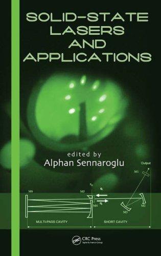 Solid-State Lasers and Applications (Optical Science and Engineering)