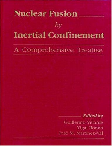 Nuclear fusion by inertial confinement