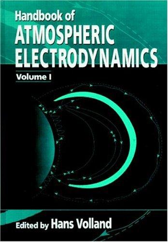 Handbook of atmospheric electrodynamics