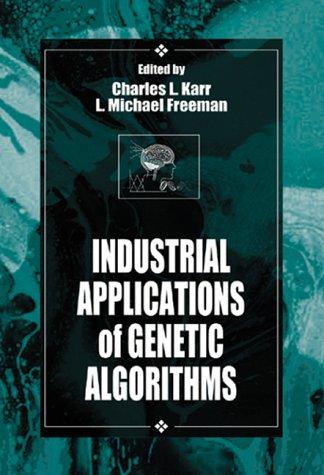 Industrial Applications of Genetic Algorithms