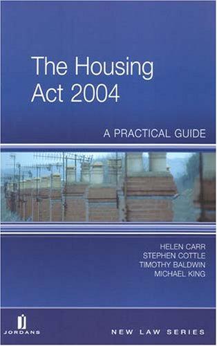 The Housing Act 2004 by Timothy Baldwin, Michael King, Stephen Cottle cover