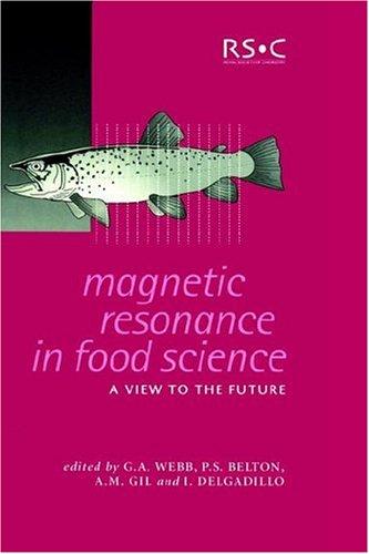 Magnetic resonance in food science