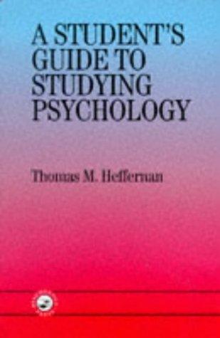 A student's guide to studying psychology