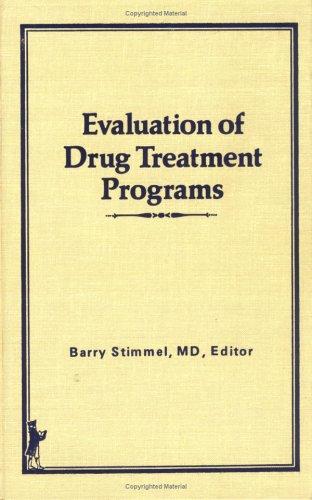 Evaluation of drug treatment programs