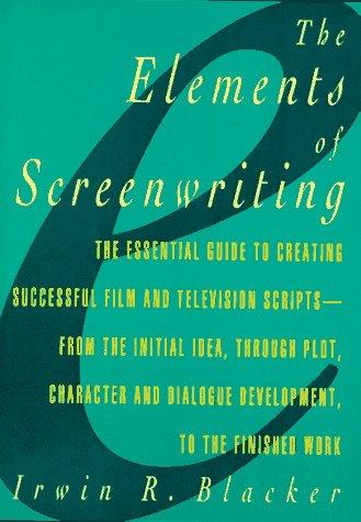 The elements of screenwriting