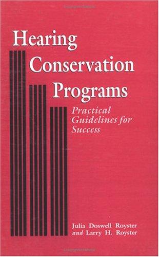 Hearing conservation programs by Julia Doswell Royster cover