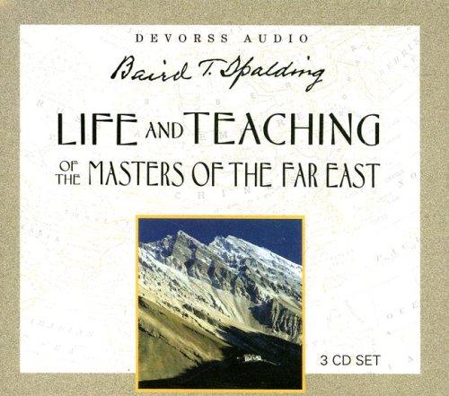 Life and teaching of the masters of the Far East