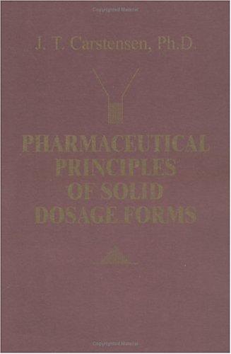 Pharmaceutical principles of solid dosage forms