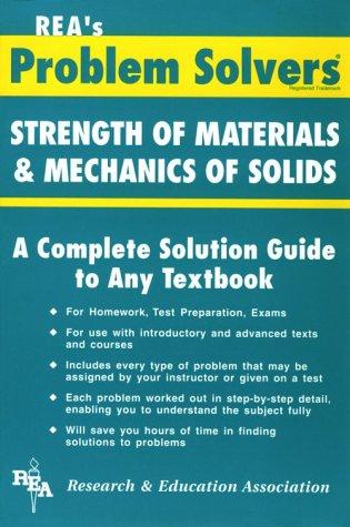Problem solver in strength of materials and mechanics of solids