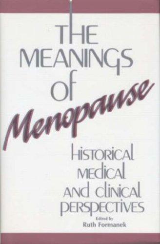 The Meanings of Menopause