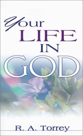 Your Life in God