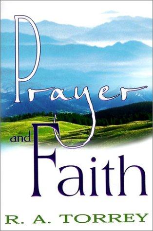 Prayer and Faith