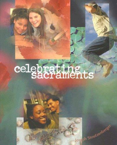Celebrating sacraments