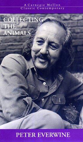Collecting the Animals by Peter Everwine cover