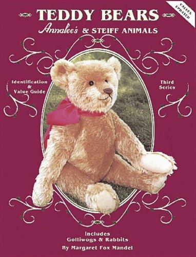 Teddy Bears, Annalee's & Steiff animals by Margaret Fox Mandel cover