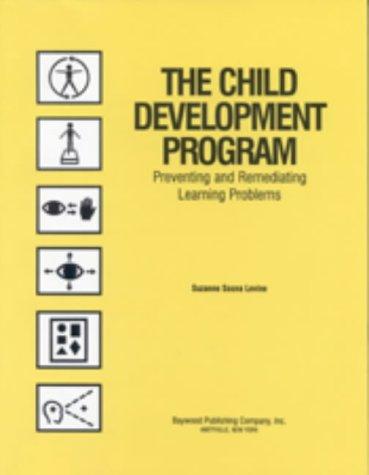 The Child Development Program : Appendix to the Child Development Program: Appendix to the Child Development Program