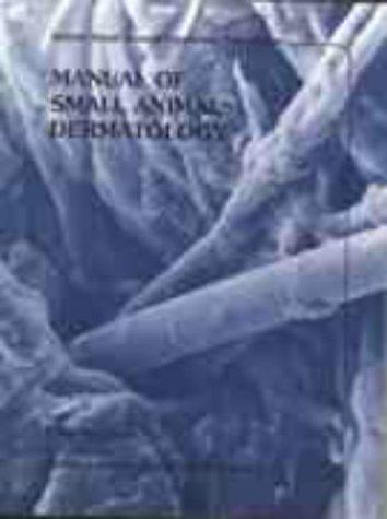 Manual of small animal dermatology by P. Harvey Locke, Richard G. Harvey, Ian S. Mason cover