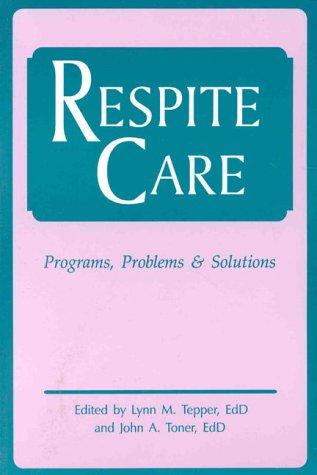 Respite care