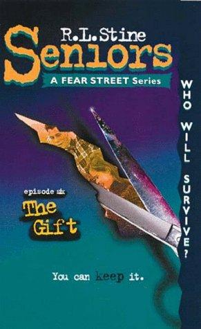 Fear Street Seniors - The Gift