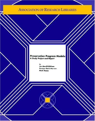 Preservation Program Models