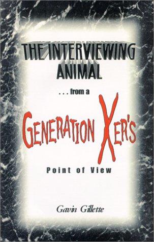 Interviewing Animal by Gavin Gillette cover