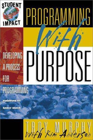 Programming with purpose