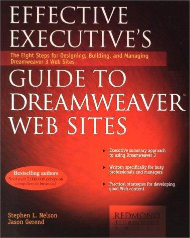 Effective executive's guide to Dreamweaver web sites