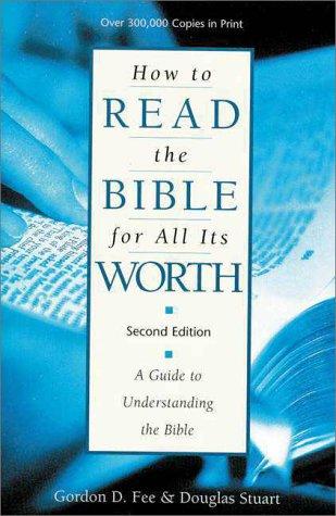 How to read the Bible for all its worth