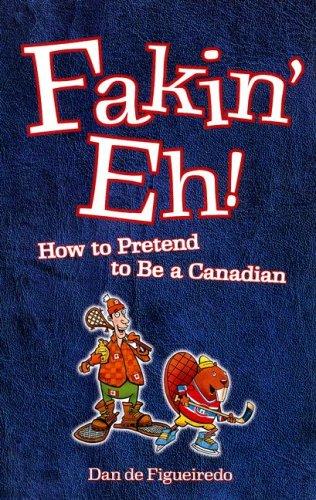 Fakin' Eh!