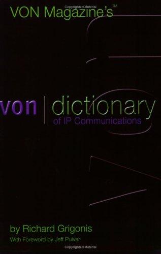VON Dictionary of IP Communications