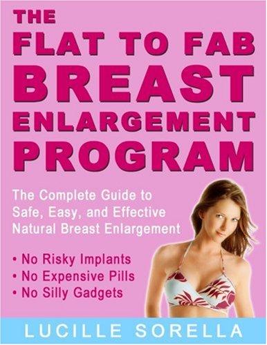 The Flat to Fab Breast Enlargement Program