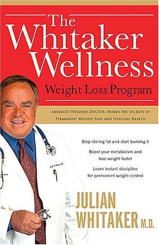 The Whitaker Wellness Weight Loss Program