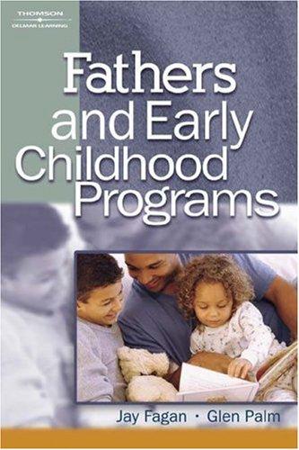 Fathers and early childhood programs