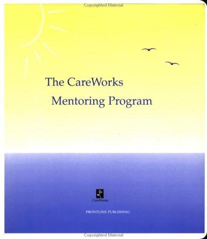 Care Works Mentoring Program